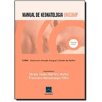 Manual de Neonatologia Unicamp - Caism-centro de Atencao Integral a Saude D