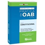 Manual de Pratica da Oab 2 Fase - Area Constitucional - Rideel