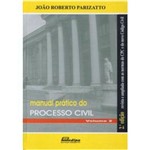 Manual Prático do Processo Civil 2 Vols. - 2ª Edição 2003