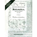 Matemática. uma Breve História - Volume 3