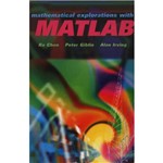 Mathematical Explorations With MATLAB