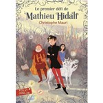 Mathieu Hidalf - 1 - Le Premier Défi de Mathieu Hidalf