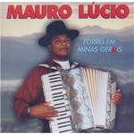 Mauro Lúcio - Forró em Minas Gerais - Cd