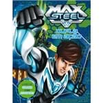 Max Steel: Dupla em Ação - Livro de Atividades para Colorir