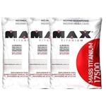 Max Titanium - Kit 3 X Mass Combo 17500 Refil (3kg)