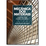 Mecânica dos Materiais: Tradução da 8ª Edição Norte-americana