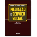 Mediacao e Servico Social - 8ª Ed