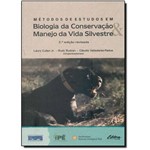 Métodos de Estudos em Biologia da Conservação e Manejo da Vida Silvestre