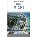 Miami Insight Explore Guide