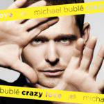 Michael Bublé Crazy Love - Cd Pop