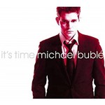 Michael Bublé It's Time - Cd Pop