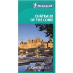 Michelin Chateaux Of The Loire Green Guide