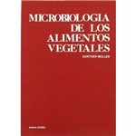 Microbiologia de Los Alimentos Vegetales