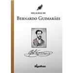 Migalhas de Bernardo Guimarães