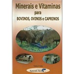 Minerais e Vitaminas para Bovinos, Ovinos e Caprinos