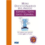 Mini Diccionario Bilingue - Espanol/ Gato