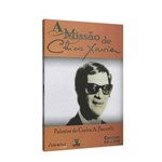 Missão de Chico Xavier, a [CD e DVD]