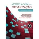Modelagem da Organização - uma Visão Integrada