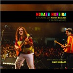 Moraes Moreira - a Hist. dos Novos B