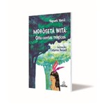Morogeta Wita - Oito Contos Magicos