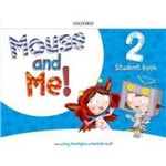 Mouse And Me! 2 Sb - 1st Ed