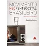 Movimento Neopentecostal Brasileiro