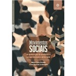 Movimentos Sociais um Apanhado Geral de Sua Influencia e Sua Importancia para o Servico Social - Int