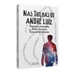 Nas Trilhas de André Luiz