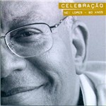 Nei Lopes - Celebração - CD Duplo
