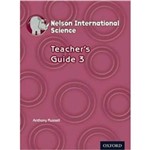 Nelson International Science Teacher´s Guide 3 - 1st Ed