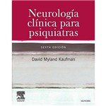 Neurologia Clinica para Psiquiatras