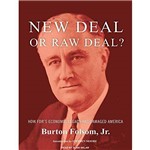 New Deal Or Raw Deal?