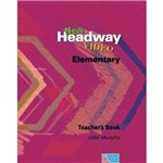 New Headway Elementary Video Teacher'S Book