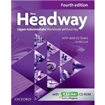 New Headway Upper - Interm - Workbook And Ichecker Wo Key - 4ª Edition