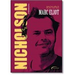 Nicholson: a Biografia