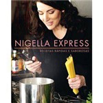 Nigella Express: Receitas Rápidas e Saborosas