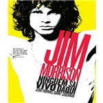 Ninguem Sai Vivo Daqui - Jim Morrison