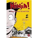 Ninja! - Hinter Den Schatten