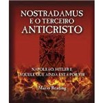 Nostradamus e o Terceiro Anticristo