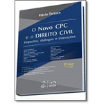 Novo Cpc e o Direito Civil, o - Tartuce - Metodo