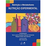 Nutrição Experimental - Série Nutrição e Metabolismo