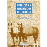 Nutricion Y Alimentacion Del Caballo