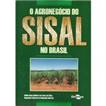 O Agronegócio do Sisal no Brasil