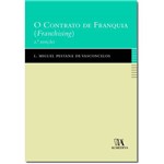 O Contrato de Franquia (Franchising)