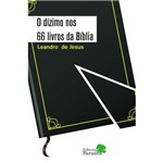 O Dízimo Nos 66 Livros da Bíblia