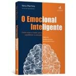 O Emocional Inteligente - Como Usar a Razão para Equilibrar a Emoção