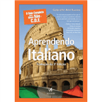 O Guia Completo para Quem não é C.D.F. – Aprendendo Italiano - 3ª Edição