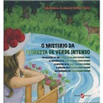 O Mistério da Floresta de Verde Intenso (Edição em Português, Espanhol, Francês, Italiano e Alemão)