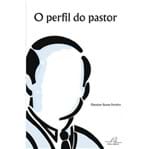 O Perfil do Pastor