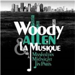 O.s.t. - Woody Allen & La Musique... - Duplo Woody Allen At La Musique